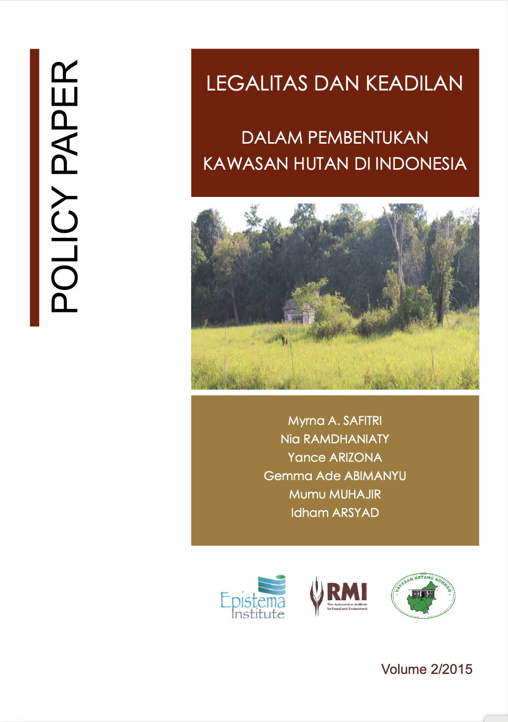 Legalitas dan Keadilan dalam Pembentukan Kawasan di Indonesia